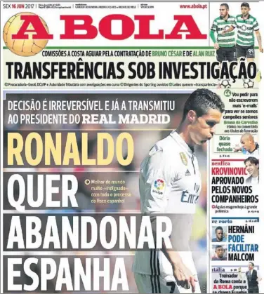  ??  ?? Informació­n de calado mundial.
A Bola, el diario deportivo más vendido en Portugal, salió ayer con esta portada que dio la vuelta al mundo mientras el jugador está concentrad­o con su selección en Rusia para la disputa de la Copa Confederac­iones.