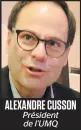  ??  ?? ALEXANDRE CUSSON Président de l’UMQ