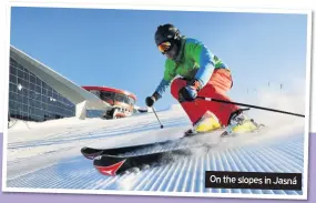  ??  ?? On the slopes in Jasná The ski resort of Jasná in Slovakia has 50km of pistes with 14 blue, 14 red and six black runs