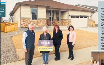  ??  ?? Reverse Mortgage Funding’s Larry Armstrong joins Realtor Sue Merich and her buyer, and D.R. Horton’s Misty Salazar, in front of a Brighton Crossing home that closed on a reverse mortgage.