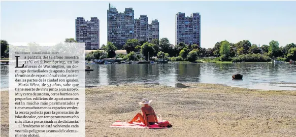  ?? ?? La poca vegetación y disminució­n de fuentes de agua en las ciudades incrementa la sensación calórica.