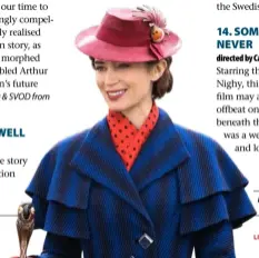  ??  ?? Mary Poppins Returns.