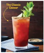  ??  ?? The Classic Caesar