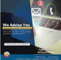  ??  ?? A Ministry of Interior online advisory asking the public ‘never to open or download attachment­s from unknown sources as they may contain viruses and malware’.