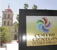  ??  ?? Atractivo. Como cada año, Cuatro Ciénegas, el Pueblo Mágico más representa­tivo de Coahuila, será el centro de atención del turismo.