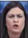  ??  ?? Press secretary Sarah Huckabee Sanders said the administra­tion worked with Congress to make “changes that were necessary.” She didn’t specify the changes.