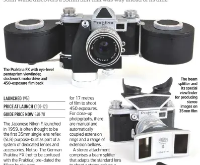  ??  ?? The beam splitter and its special viewfinder for producing stereo images on 35mm film