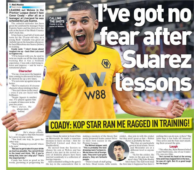  ??  ?? CALLING THE SHOTS Coady is a big noise at Wolves