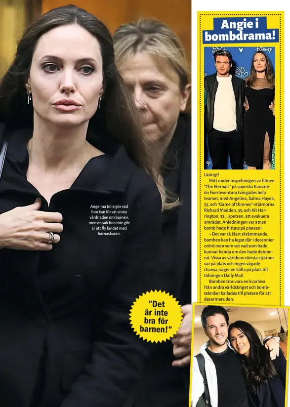  ??  ?? Angelina Jolie gör vad hon kan för att vinna vårdnaden om barnen, men en sak hon inte gör är att fly landet med barnaskara­n.