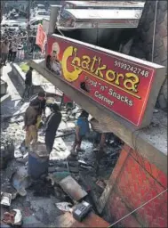  ?? VIPIN KUMAR/HT PHOTO ?? The restaurant in which the gas cylinder exploded on Friday morning in Vikaspuri.