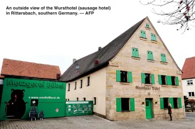  ??  ?? An outside view of the Wursthotel (sausage hotel) in Rittersbac­h, southern Germany. — AFP