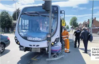  ?? LEICESTER MEDIA ONLINE ?? CRASH: A First Leicester bus mangled railings in Humberston­e yesterday