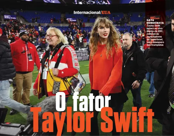  ?? ?? GATA DEMOCRATA Taylor Swift estará ao vivo diante de 200 milhões de espectador­es do Superbowl, para desespero dos trumpistas