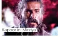  ?? ?? Kapoor in ‘Mirziya’.