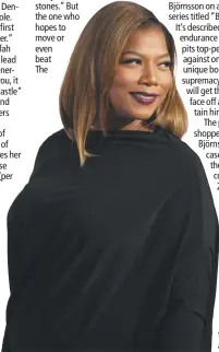  ??  ?? Queen Latifah is set to star in “The Equalizer”