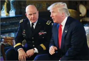  ?? The Associated Press ?? NEW ADVISER: President Donald Trump, right, speaks as Army Lt. Gen. H.R. McMaster, left, listens Monday at Trump’s Mar-a-Lago estate in Palm Beach, Fla., where Trump announced that McMaster will be the new national security adviser.