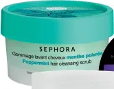  ??  ?? Sephora Collection Peppermint Hair Cleansing naneli saç scrub ₺ 32.90