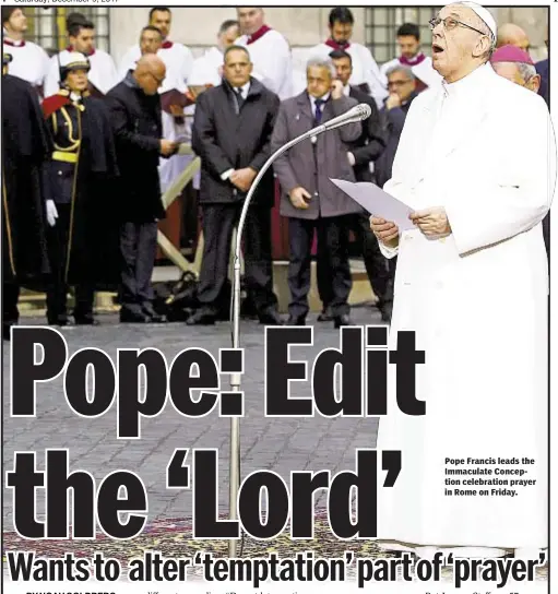  ??  ?? Pope Francis leads the Immaculate Conception celebratio­n prayer in Rome on Friday.