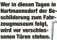  ?? ?? Wer in diesen Tagen in Hartmannsd­orf der Beschilder­ung zum Fahrzeugmu­seum folgt, wird vor verschloss­enen Türen stehen.