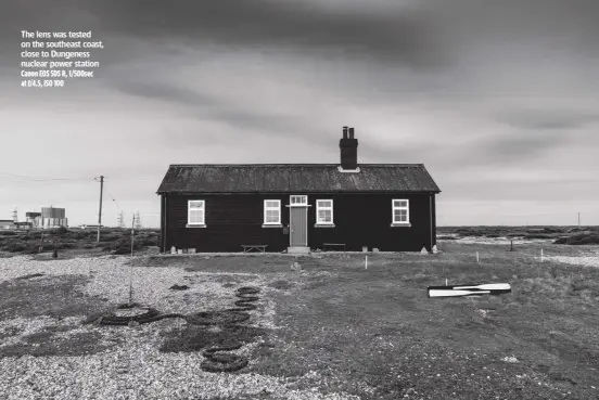  ?? Canon EOS 5DS R, 1/500sec at f/4.5, ISO 100 ?? The lens was tested on the southeast coast, close to Dungeness nuclear power station