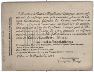  ?? ?? 1889
Lista dos candidatos do Partido Republican­o Português no círculo eleitoral de Lisboa