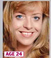  ??  ?? AGE 24