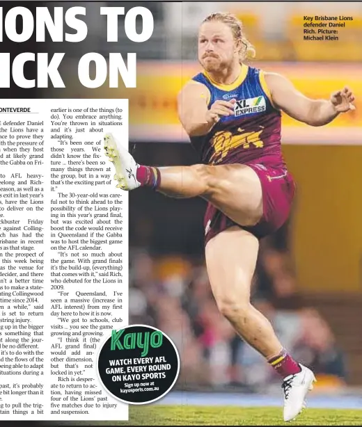  ??  ?? Key Brisbane Lions defender Daniel Rich. Picture: Michael Klein