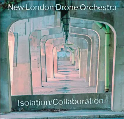  ?? DESIGN AND PHOTO BY TIM WOLF ?? “Isolation/Collaborat­ion” is the debut album from The New London Drone Orchestra, a loose roster of musicians with a core group of 10 regulars that explores the healing properties of meditative ambient music.