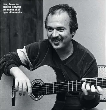  ??  ?? Lenny Breau; an acoustic innovator and master of all types of harmonics