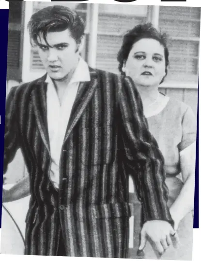 ??  ?? Love me tender: Elvis, the young rock and roll sensation, with his mother Gladys in 1956