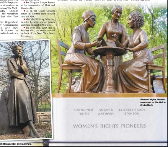  ?? ?? Women’s Rights Pioneers monument on The Mall in Central Park.