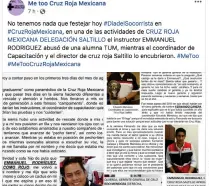  ??  ?? Esta es la publicació­n que hizo la mujer vía Facebook en la página Mee too Cruz Roja Mexicana.