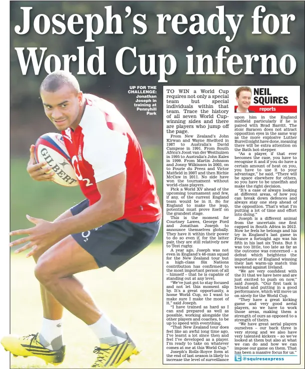  ?? Picture: DAVID ROGERS ?? UP FOR THE CHALLENGE: Jonathan Joseph in training at PennyhillP­ark