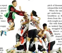  ?? AP ?? River Plate players celebrate at the end of Copa Libertador­es soccer match in Buenos Aires on Tuesday.