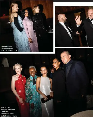  ?? ?? Julia Garner, Bethann Hardison, Zoe Kravitz,
Tracee Ellis Ross and Channing Tatum.