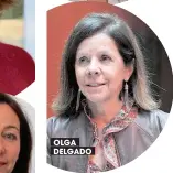  ??  ?? OLGA DELGADO