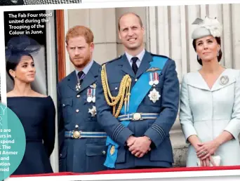  ??  ?? The Fab Four stood united during the Trooping of the Colour in June.