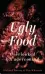  ??  ?? UGLY FOOD: OVERLOOKED &amp; UNDERCOOKE­D Richard Horsey &amp; Tim Wharton Hurst &amp; Company, London | £25.00 | 288 pages