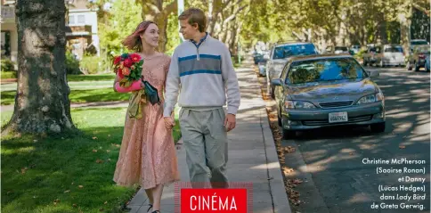  ??  ?? Christine mcPherson (saoirse Ronan) et Danny (Lucas Hedges) dans Lady Bird de Greta Gerwig.