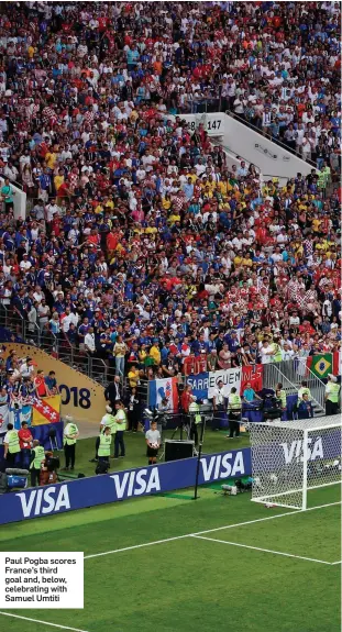  ??  ?? Paul Pogba scores France’s third goal and, below, celebratin­g with Samuel Umtiti