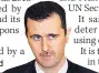  ??  ?? ATTACKS Bashar al-Assad