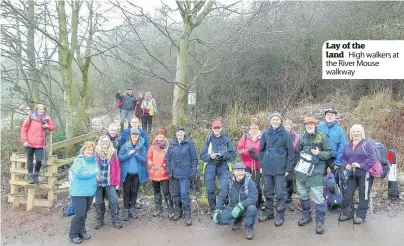  ??  ?? Lay of the land High walkers at the River Mouse walkway