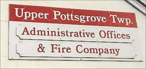  ?? DIGITAL FIRST MEDIA FILE PHOTO ?? Upper Pottsgrove Fire Company and the township’s administra­tive offices share the same building at 1409 Farmington Ave.