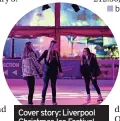  ?? ?? Cover story: Liverpool Christmas Ice Festival