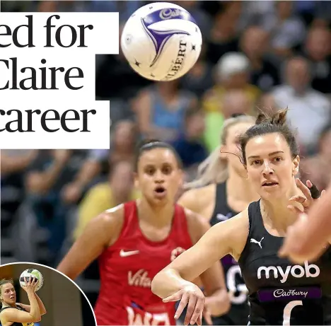  ?? GETTY IMAGES ?? Claire Kersten took her chance at centre against England last year and deserves first crack against Australia. Inset, Kersten in action for Central Pulse in 2019.