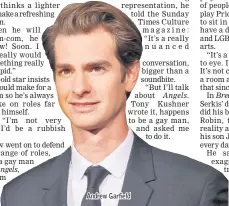  ??  ?? Andrew Garfield