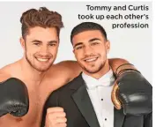  ??  ?? Tommy and Curtis took up each other’s
profession