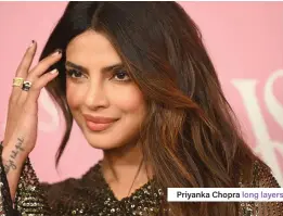  ?? ?? Priyanka Chopra long layers