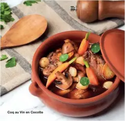  ??  ?? Coq au Vin en Cocotte