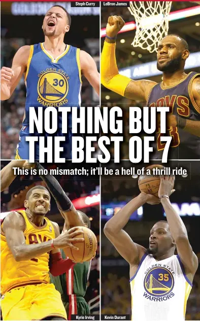  ??  ?? Steph Curry Kyrie Irving LeBron James Kevin Durant GETTY IMAGES
